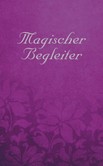 Magischer Begleiter, Taschenkalender Magischer Begleiter, Taschenkalender