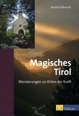 Magisches Tirol Magisches Tirol