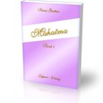 Mahatma 1, ein Einweihungsbuch Mahatma 1, ein Einweihungsbuch