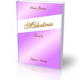 Mahatma 2, ein Einweihungsbuch Mahatma 2, ein Einweihungsbuch