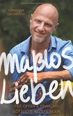 Maßlos Lieben Maßlos Lieben