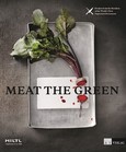 Meat the Green Meat the Green
