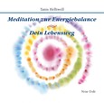 Meditation zur Energiebalance Meditation zur Energiebalance