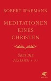 Meditationen eines Christen Meditationen eines Christen