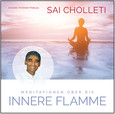 Meditationen über die Innere Flamme