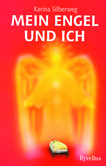 Mein Engel und ich Mein Engel und ich