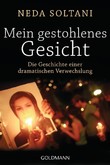 Mein gestohlenes Gesicht Mein gestohlenes Gesicht