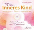 Mein Inneres Kind, Audio-CD Mein Inneres Kind, Audio-CD
