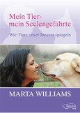 Mein Tier, mein Seelengefährte Mein Tier, mein Seelengefährte