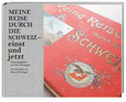 Meine Reise durch die Schweiz – einst und jetzt Meine Reise durch die Schweiz – einst und jetzt