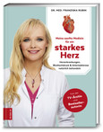 Meine sanfte Medizin für ein starkes Herz Meine sanfte Medizin für ein starkes Herz