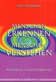 Menschen erkennen, Menschen verstehen Menschen erkennen, Menschen verstehen