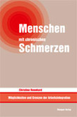 Menschen mit chronischen Schmerzen Menschen mit chronischen Schmerzen