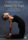 Mental Yin Yoga Mental Yin Yoga