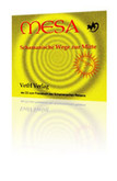Mesa - Schamanische Wege zur Mitte, 1 Audio-CD Mesa - Schamanische Wege zur Mitte, 1 Audio-CD