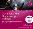 Mich von alten Begrenzungen befreien - MP3 Download Mich von alten Begrenzungen befreien - MP3 Download
