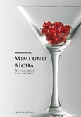 Mimi und Aicha Mimi und Aicha