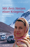 Mit dem Herzen einer Kriegerin Mit dem Herzen einer Kriegerin