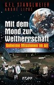 Mit dem Mond zur Weltherrschaft Mit dem Mond zur Weltherrschaft