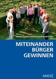 Miteinander Bürger gewinnen Miteinander Bürger gewinnen