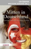 Mitten in Deutschland Mitten in Deutschland