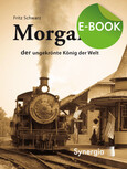 Morgan - der ungekrönte König der Welt, E-Book Morgan - der ungekrönte König der Welt, E-Book