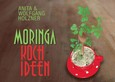 Moringa-Kochideen Moringa-Kochideen
