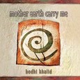 Mother Earth Carry Me Audio CD Mother Earth Carry Me Audio CD