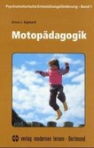 Motopädagogik Motopädagogik