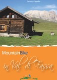 Mountain Bike in Val di Fassa Mountain Bike in Val di Fassa
