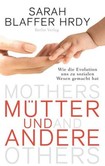 Mütter und andere Mütter und andere