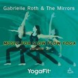 Music for Slow Flow Yoga Vol. 2 Audio CD Music for Slow Flow Yoga Vol. 2 Audio CD