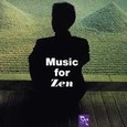 Music for Zen Audio CD Music for Zen Audio CD