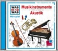 Musikinstrumente / Akustik, 1 Audio-CD Musikinstrumente / Akustik, 1 Audio-CD