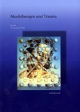 Musiktherapie und Trauma Musiktherapie und Trauma