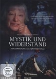 Mystik und Widerstand - Dorothee Sölle, 1 DVD Mystik und Widerstand - Dorothee Sölle, 1 DVD