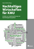 Nachhaltiges Wirtschaften für KMU Nachhaltiges Wirtschaften für KMU
