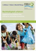 Nachhaltigkeit erfahren Nachhaltigkeit erfahren
