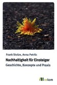Nachhaltigkeit für Einsteiger Nachhaltigkeit für Einsteiger