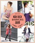 Näh dich durchs Jahr Näh dich durchs Jahr