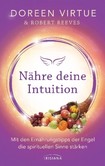Nähre deine Intuition Nähre deine Intuition