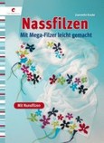 Nassfilzen Nassfilzen