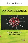 Natur und Moral Natur und Moral