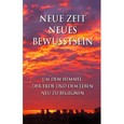Neue Zeit - Neues Bewusstsein