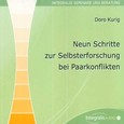 Neun Schritte zur Selbsterforschung bei Paarkonflikten, 1 Audio-CD Neun Schritte zur Selbsterforschung bei Paarkonflikten, 1 Audio-CD