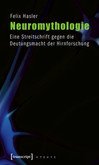 Neuromythologie Neuromythologie