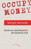 Occupy Money Occupy Money