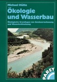 Ökologie und Wasserbau
