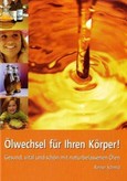 Ölwechsel für Ihren Körper Ölwechsel für Ihren Körper