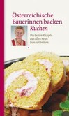 Österreichische Bäuerinnen backen Kuchen Österreichische Bäuerinnen backen Kuchen